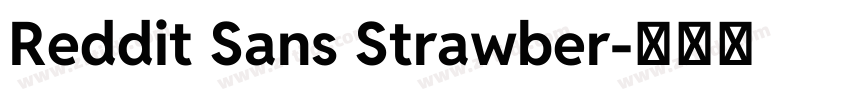 Reddit Sans Strawber字体转换